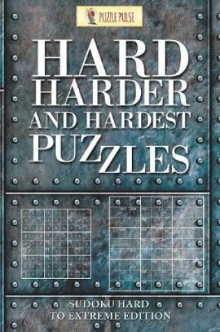 Cover of Hard, Harder and Hardest Puzzles