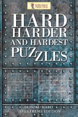 Book cover for Hard, Harder and Hardest Puzzles