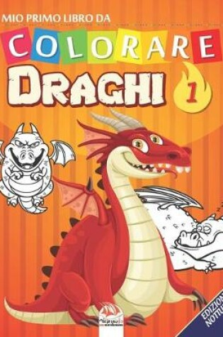 Cover of Il mio primo libro da colorare - Dinosauri 1 - Edizione notturna