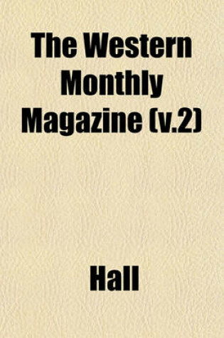 Cover of The Western Monthly Magazine (V.2)