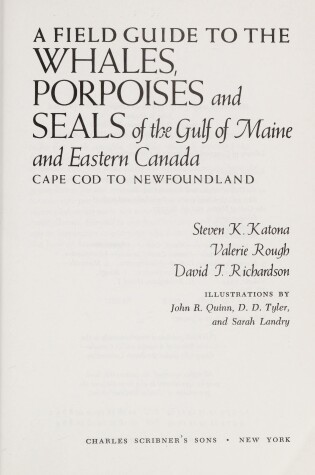 Cover of A Field Guide to the Whales, Porpoises and Seals of the Gulf of Maine and Eastern Canada