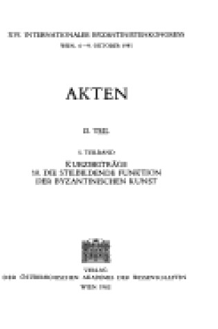 Cover of Jahrbuch Der Osterreichischen Byzantinistik / '1982. Akten Des XVI. Internationalen Byzantinistenkongresses, Wien 4.-9. Oktober 1981. II. Teil