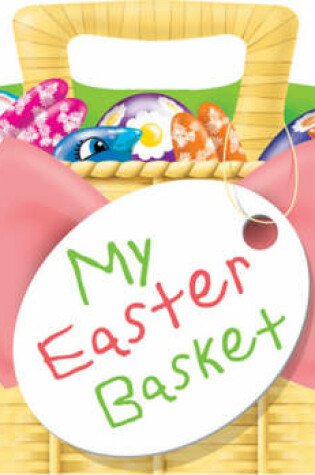 Cover of My Easter Basket