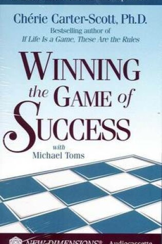 Cover of Winning the Game of Success