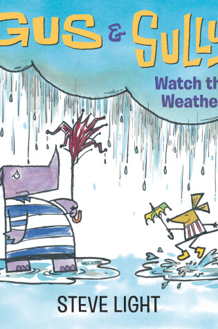Cover of Gus and Sully Watch the Weather