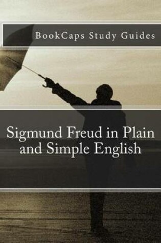 Cover of Sigmund Freud in Plain and Simple English