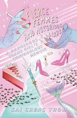 Book cover for Fierce Femmes and Notorious Liars