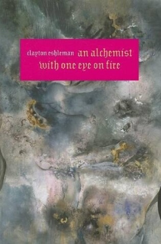 Cover of An Alchemist with One Eye on Fire