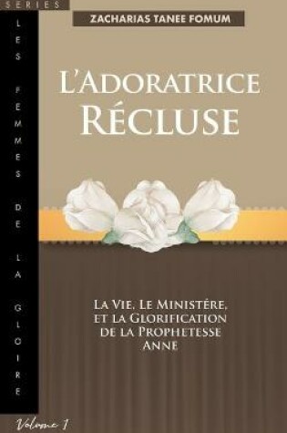 Cover of L'Adoratrice Recluse