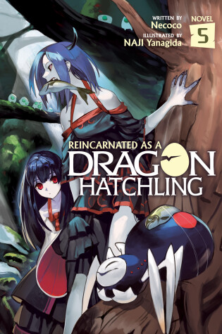 Cover of Reincarnated as a Dragon Hatchling (Light Novel) Vol. 5