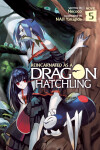 Book cover for Reincarnated as a Dragon Hatchling (Light Novel) Vol. 5