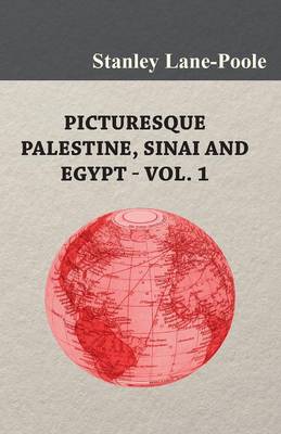 Book cover for Picturesque Palestine, Sinai and Egypt - Vol. 1