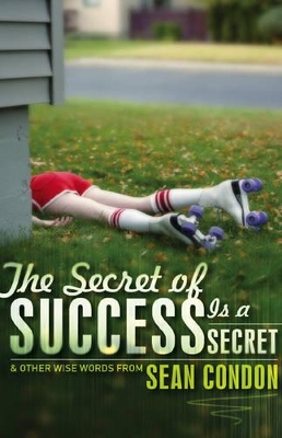 Book cover for The Secret of Success is a Secret