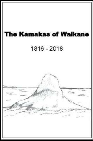 Cover of The Kamakas of Waikane