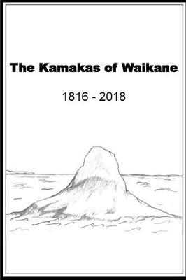 Book cover for The Kamakas of Waikane