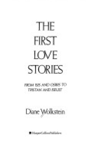 Cover of The First Love Stories