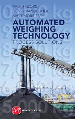 Book cover for Automated Weighing Technology: Process Solutions