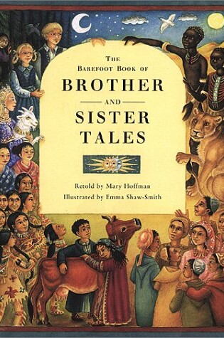 Cover of The Barefoot Book of Brother and Sister Tales