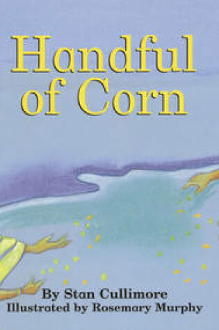 Cover of Handful of Corn Read On