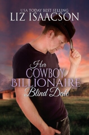 Cover of Her Cowboy Billionaire Blind Date