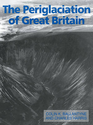 Book cover for The Periglaciation of Great Britain