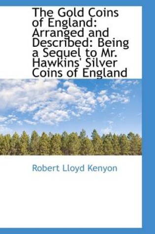 Cover of The Gold Coins of England