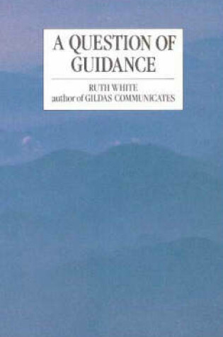 Cover of A Question of Guidance