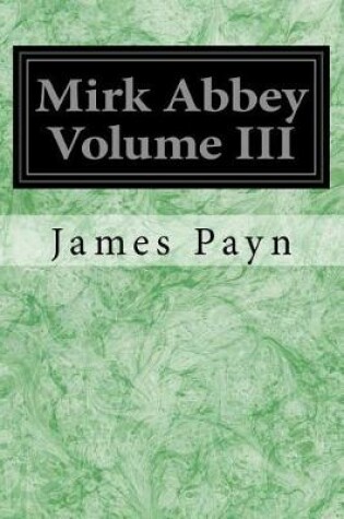 Cover of Mirk Abbey Volume III