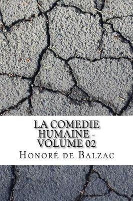 Book cover for La Comedie humaine - Volume 02