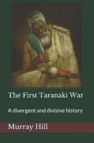 Cover of The First Taranaki War