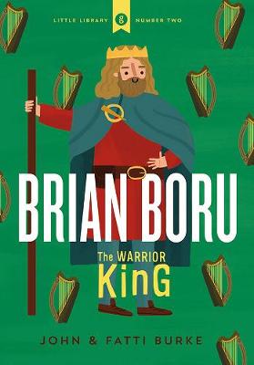 Book cover for Brian Boru: Warrior King