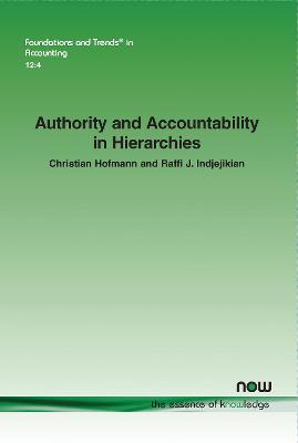 Book cover for Authority and Accountability in Hierarchies