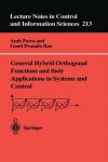 Book cover for General Hybrid Orthogonal Functions and their Applications in Systems and Control