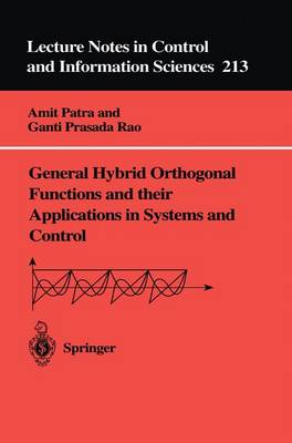 Book cover for General Hybrid Orthogonal Functions and their Applications in Systems and Control