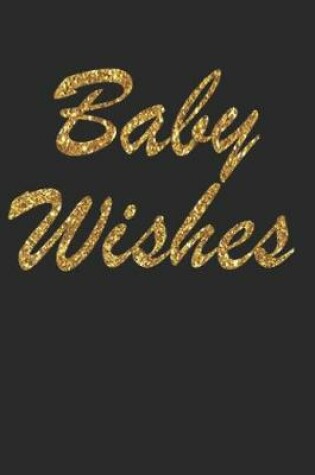 Cover of Baby Wishes