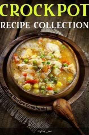 Cover of Crockpot Recipe Collection