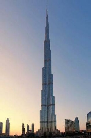 Cover of Burj Khalifa - Tallest Building in the World Journal