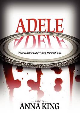 Book cover for Adele (the Rabbi's Mother