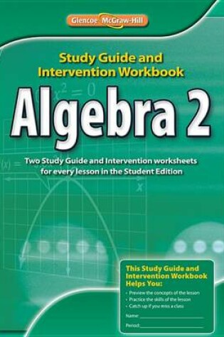 Cover of Algebra 2, Study Guide & Intervention Workbook