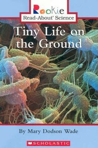 Cover of Tiny Life on the Ground