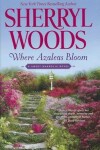 Book cover for Where Azaleas Bloom