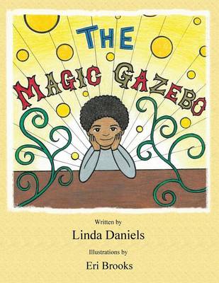 Book cover for The Magic Gazebo