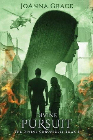 Cover of Divine Pursuit, Divine Chronicles Book #5