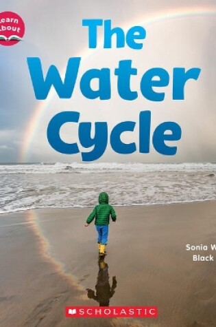 Cover of The Water Cycle (Learn About: Water)