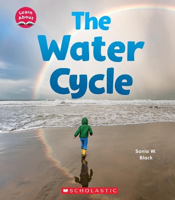 Cover of The Water Cycle (Learn About: Water)