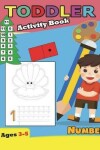 Book cover for Activity Book Toddler Number Ages 3-5