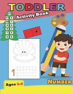 Book cover for Activity Book Toddler Number Ages 3-5
