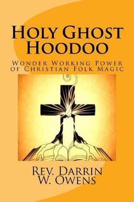 Book cover for Holy Ghost Hoodoo