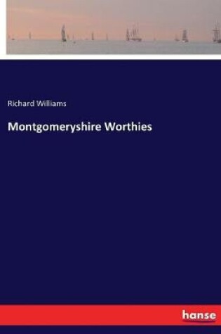 Cover of Montgomeryshire Worthies