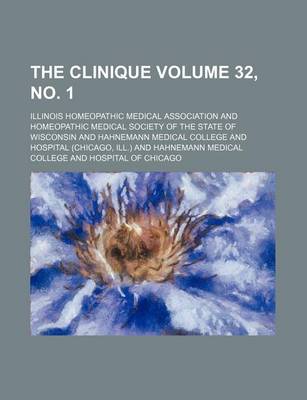 Book cover for The Clinique Volume 32, No. 1